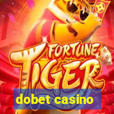 dobet casino